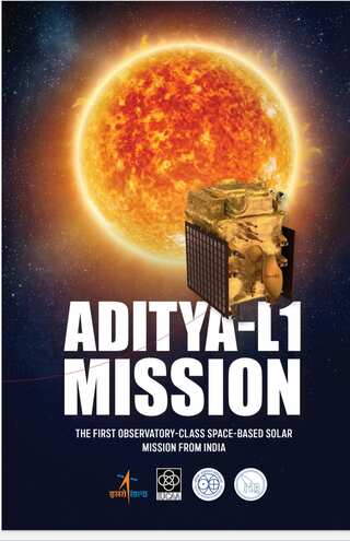 Aditya-L1: What You Should Know about India's Solar Mission