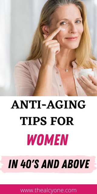 7 Anti-Ageing Tips for Women in 40s 
